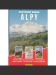 Cestovní kniha. Alpy  [průvodce po Alpách ] HOL - náhled