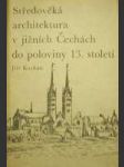 Středověká architektura v jižních Čechách... - náhled