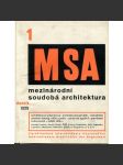 MSA. Mezinárodní soudobá architektura, sv. 1 (1929) [avantgarda; funkcionalismus; konstruktivismus; obálka Karel Teige] - náhled