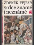 Srdce známé i neznámé (malý formát) - náhled