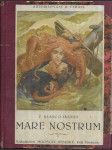 Mare nostrum - Naše moře - Román - náhled