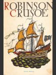 Život a zvláštní dobrodružství Robinsona Crusoe, námořníka z Yorku - náhled