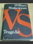 Tragédie. Romeo a Julie, Hamlet, Othello, Makbeth, Král Lear - náhled