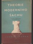 Theorie moderního šachu: Díl třetí - Dámská gambit a hry dámským pěšcem - náhled