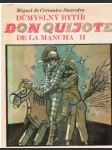 Důmyslný rytíř Don Quijote de la Mancha II - náhled