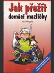 Jak přežít domácí mazlíčky - náhled