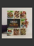 Smoke and flames : a delicious collection of barbecue recipes - náhled