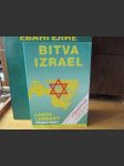 Bitva o Izrael - O válce JOM KIPPUR + analýza... - náhled