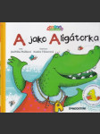 A jako Aligátorka - náhled