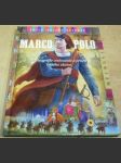 Marco Polo - Minibiografie cestovatele a přítele Velkého chána - náhled