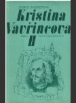Kristina Vavřincova II – Paní - náhled