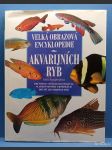 Velká obrazová encyklopedie akvarijních ryb - náhled