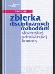 Zbierka disciplinárnych rozhodnutí slovenskej advokátskej komory - náhled