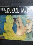 Henri de Toulouse-Lautrec : [monografie] - náhled