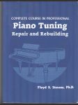 Piano Tuning / Repair and Rebuilding - Complete Course in Professional - náhled