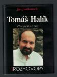 Tomáš Halík - ptal jsem se cest - náhled