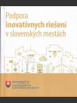 Podpora inovatívnych riešení v slovenských mestách - náhled