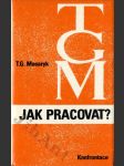 Jak pracovat? - Přednášky z roku 1898 - náhled