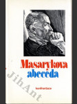 Masarykova abeceda - Výbor z myšlenek T. G. Masaryka - náhled