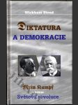 Diktatura a demokracie - Adolf Hitler - Mein Kampf vs. T.G. Masaryk - Světová revoluce - náhled