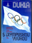 Dukla s olympijskou vlajkou - náhled
