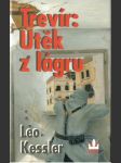 Trevír: Útěk z lágru - náhled