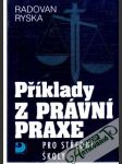 Příklady z právní praxe pro střední školy - náhled