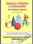 Zbierka príkladov z matematiky pre prijímacie pohovory - náhled
