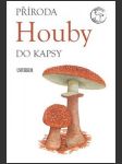 Houby - příroda do kapsy (Consice Mushroom Guide) - náhled