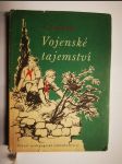 Vojenské tajemství - určeno pro 6. postup. roč. všeobecně vzdělávacích škol - náhled