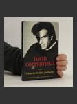 David Copperfield uvádza Neuveriteľné príbehy - náhled