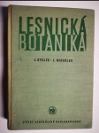 Lesnická botanika - Učeb. text pro stř. les. techn. školy - náhled