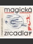 Magická zrcadla: antologie poetismu (poetismus) - náhled