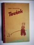 Toušek - román dospělých a malého chlapce - náhled