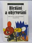 Hledání a objevování: Jak se učit v psychoanalýze od pacienta - náhled