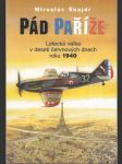 Pád Paříže - Letecká válka v deseti červnových dnech roku 1940 - náhled
