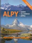 Alpy / Nejkrásnější horské průsmyky - autem - na motorce - pěšky - náhled