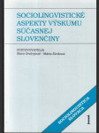 Sociolingvistické aspekty výskumu súčasnej slovenčiny 1 - náhled