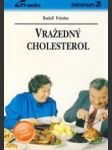 Vražedný cholesterol - náhled