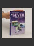 Sever, za kamna vlezem (duplicitní ISBN) - náhled