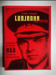 Lubjanka III. patro - svědectví předsedy KGB z let 1961-1967 Vladimíra Semičastného - náhled