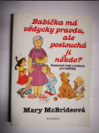 Babička má vždycky pravdu, ale poslouchá ji někdo? - náhled