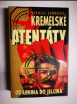 Kremelské atentáty - od Lenina do Jelcina - náhled