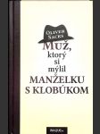 Muž, ktorý si mýlil manželku s klobúkom - náhled