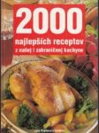 2000 najlepších receptov z našej i zahraničnej kuchyne - náhled