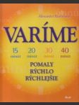 Varíme pomaly, rýchlo, rýchlejšie - náhled