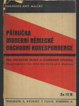 Příručka moderní německé obchodní korespondence pro školy obchodní a studium soukromé - náhled