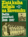 Zlatá kniha futbalu na slovensku - náhled