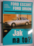 Údržba a opravy automobilů Ford Escort/Orion Limuzína/Turnier/Express - náhled