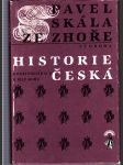 Historie česká - Od defenestrace k Bílé hoře - náhled
